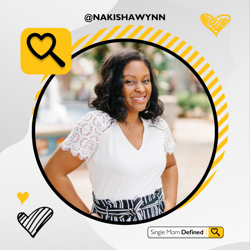 Single Black Mom Blogger Nakisha Wynn
