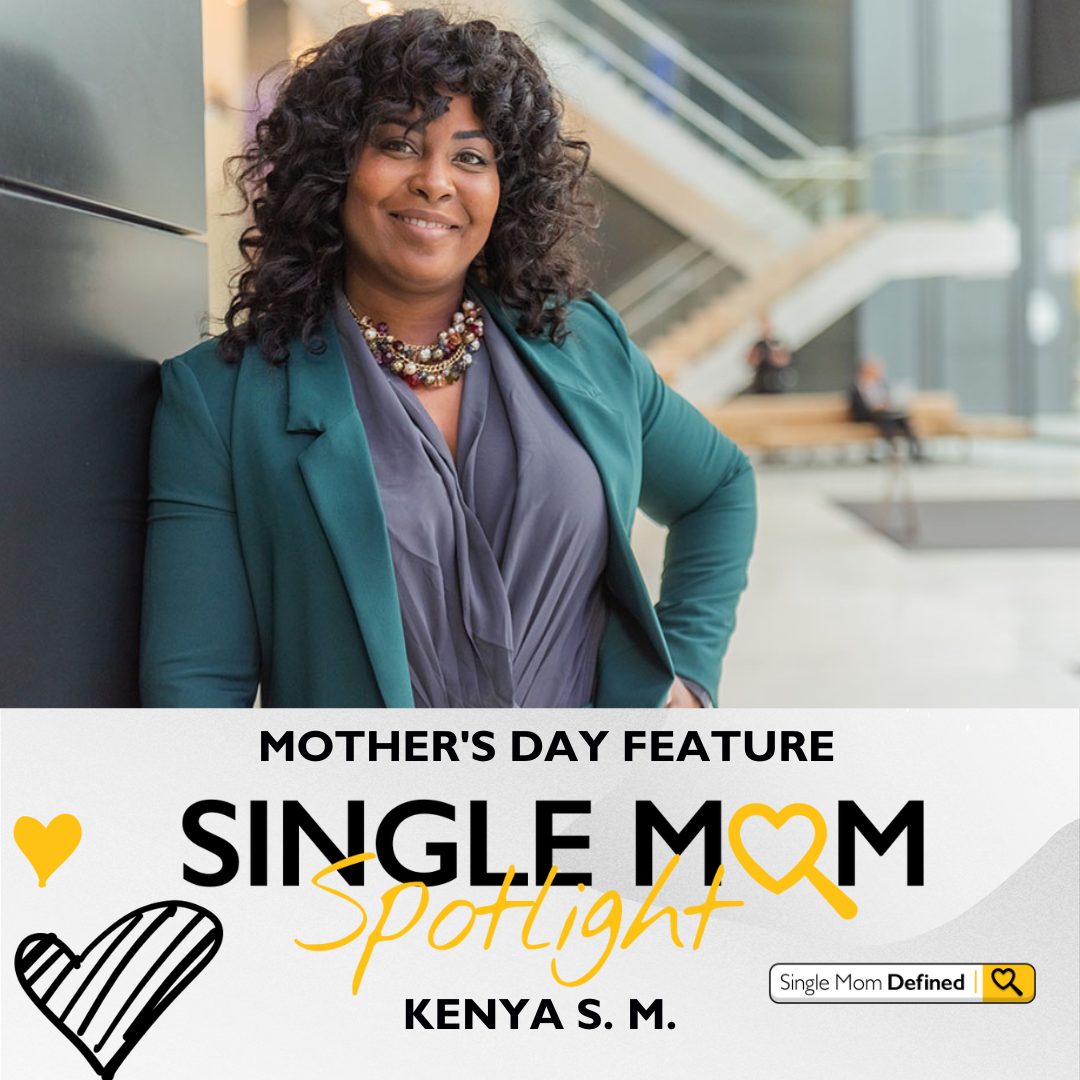 Kenya shares her single mom success story. 